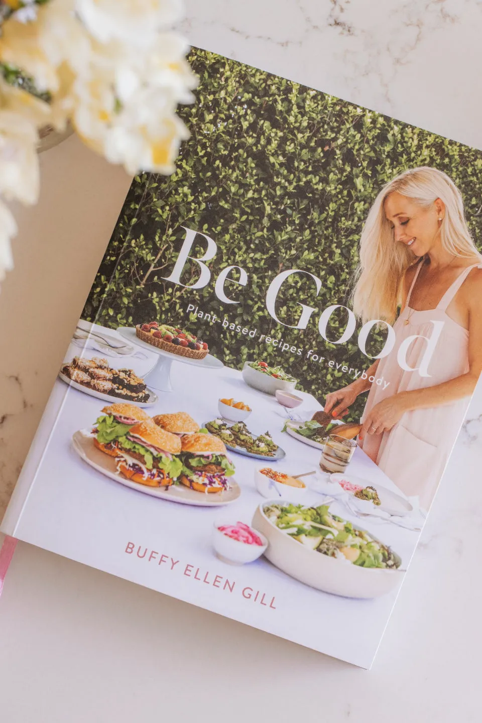 Be Good, EOL Plant Based Recipes for Everybody