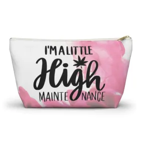 High Maintenance Cosmetic Bag