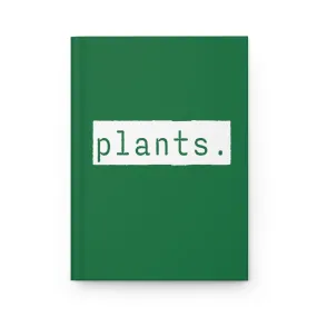 Plants Green Matte Hardcover Journal | Blank Book for Ideas and Planning | Lined Notebook Diary Plant Log