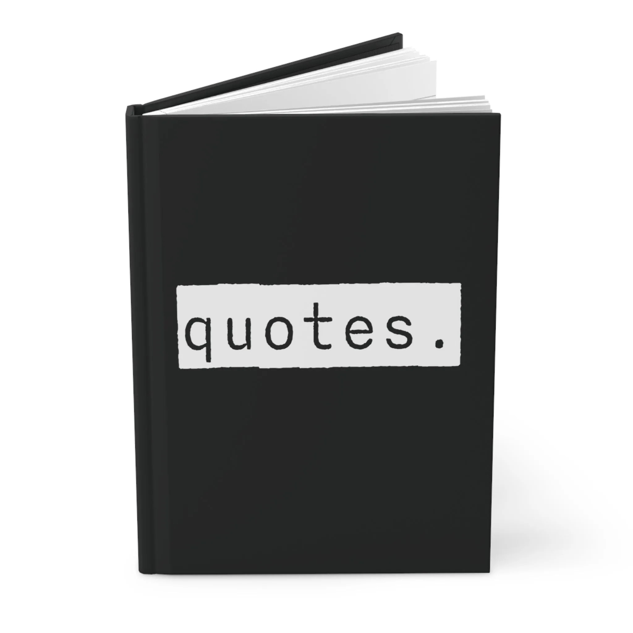 Quotes Black Matte Hardcover Journal | Blank Book for Ideas and Planning | Lined Notebook Diary Log