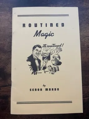 Routined Magic - Señor Mardo